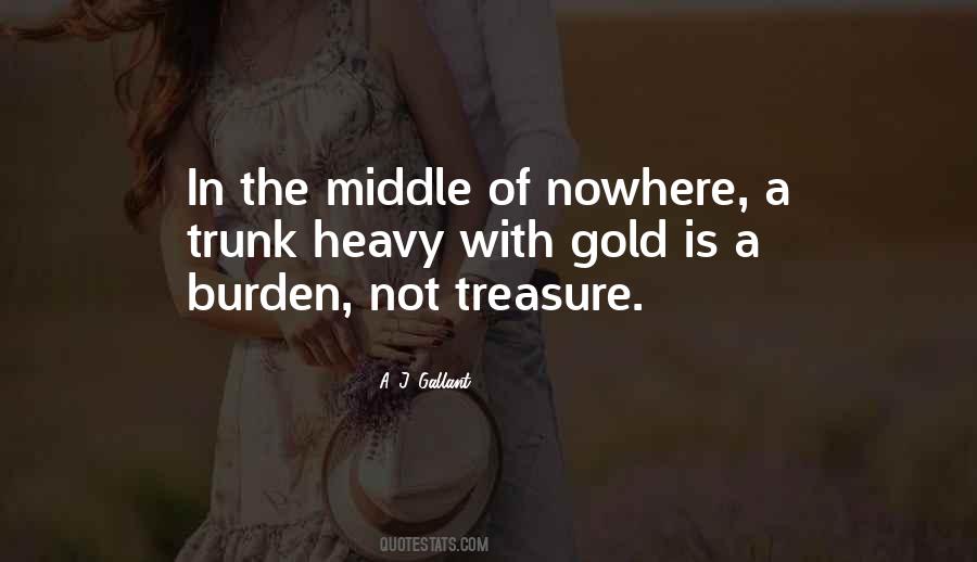 In The Middle Of Nowhere Quotes #715560