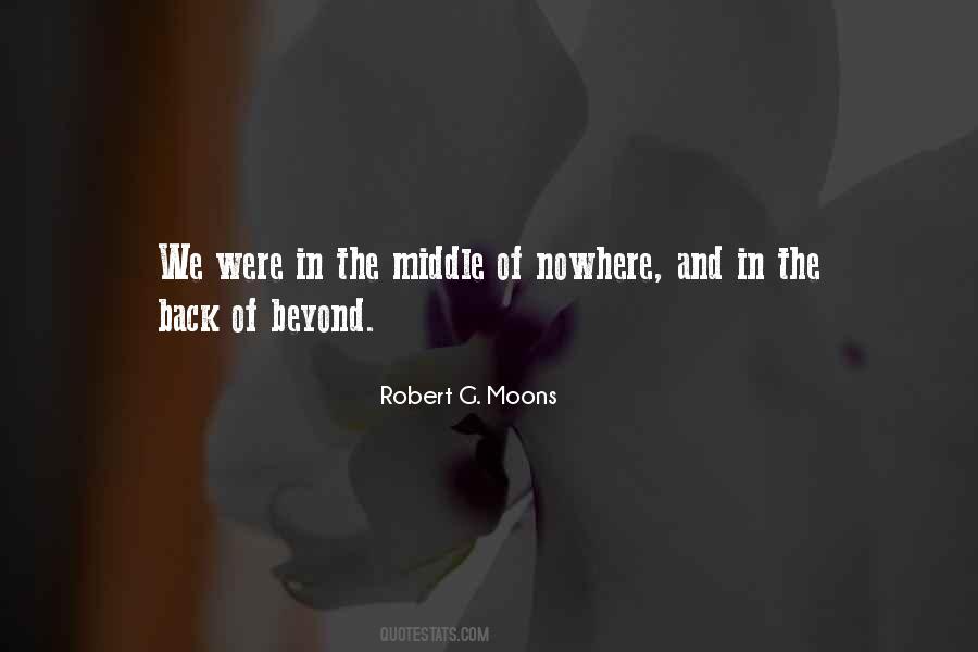 In The Middle Of Nowhere Quotes #953340