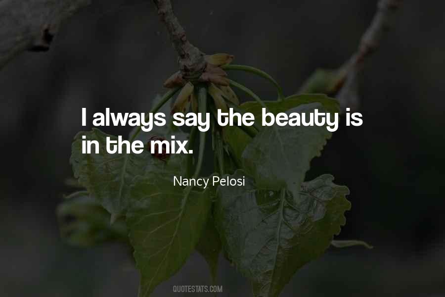 In The Mix Quotes #517182