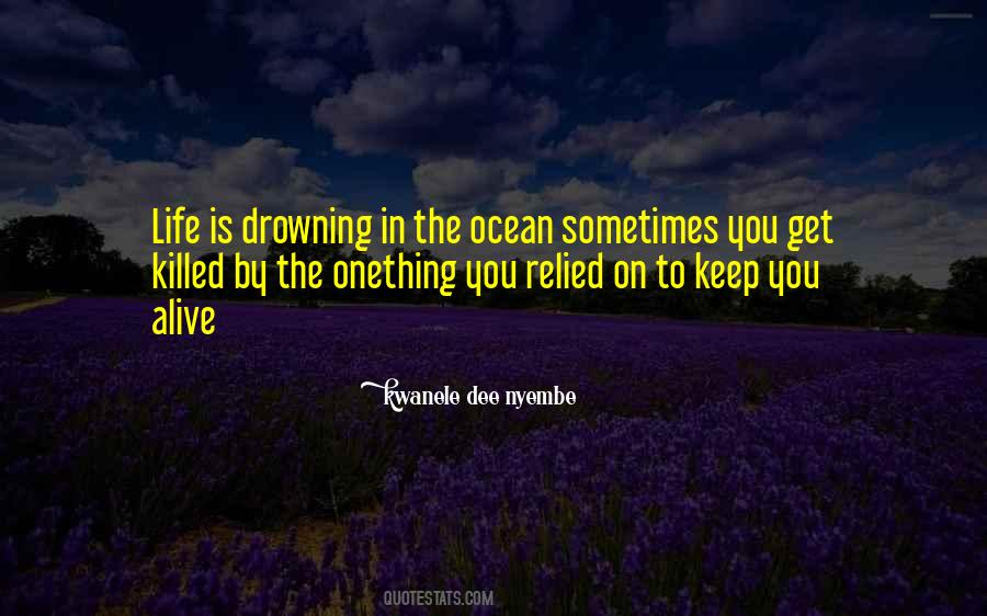 In The Ocean Quotes #1651517