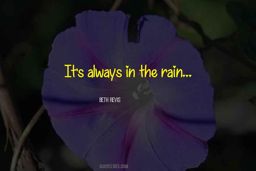 In The Rain Quotes #60955