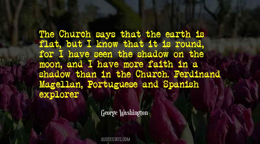 In The Shadow Of The Moon Quotes #203925