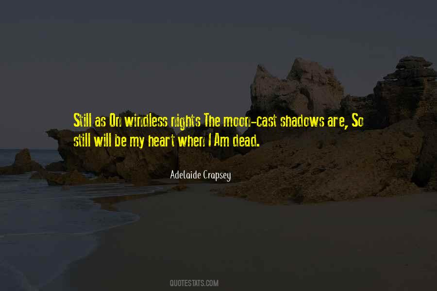 In The Shadow Of The Moon Quotes #772919