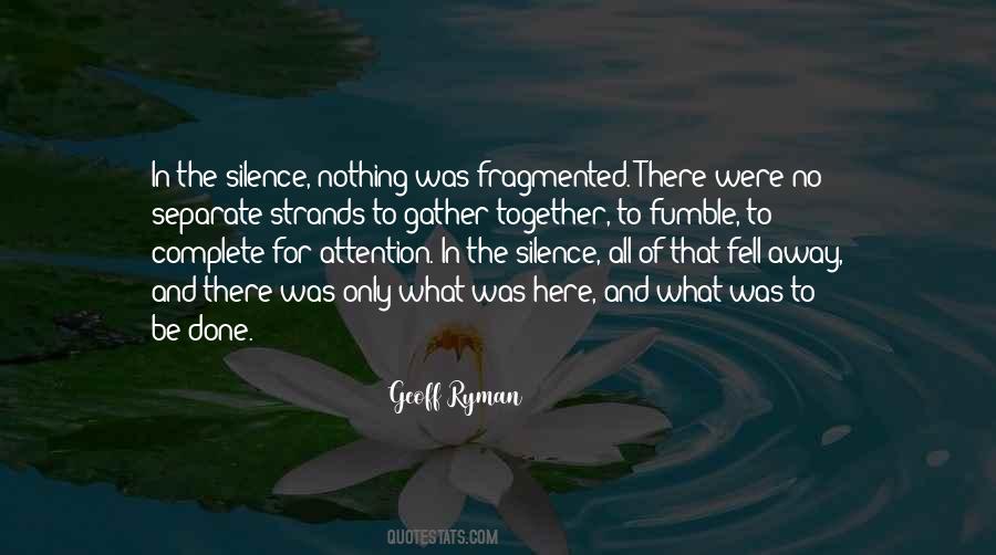 In The Silence Quotes #1073298