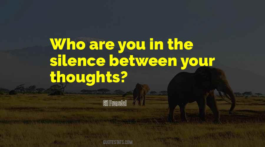 In The Silence Quotes #374779
