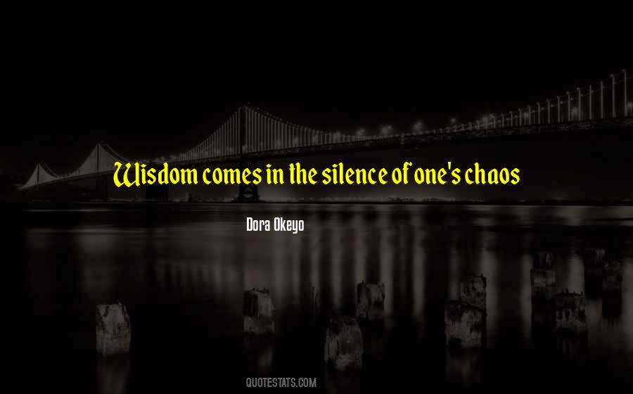 In The Silence Quotes #380273