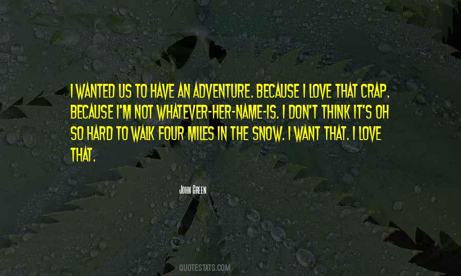 In The Snow Quotes #1413554