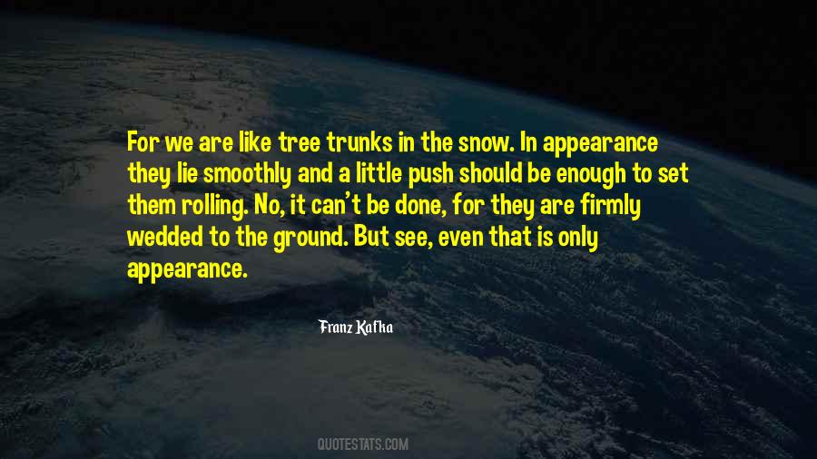 In The Snow Quotes #1742530
