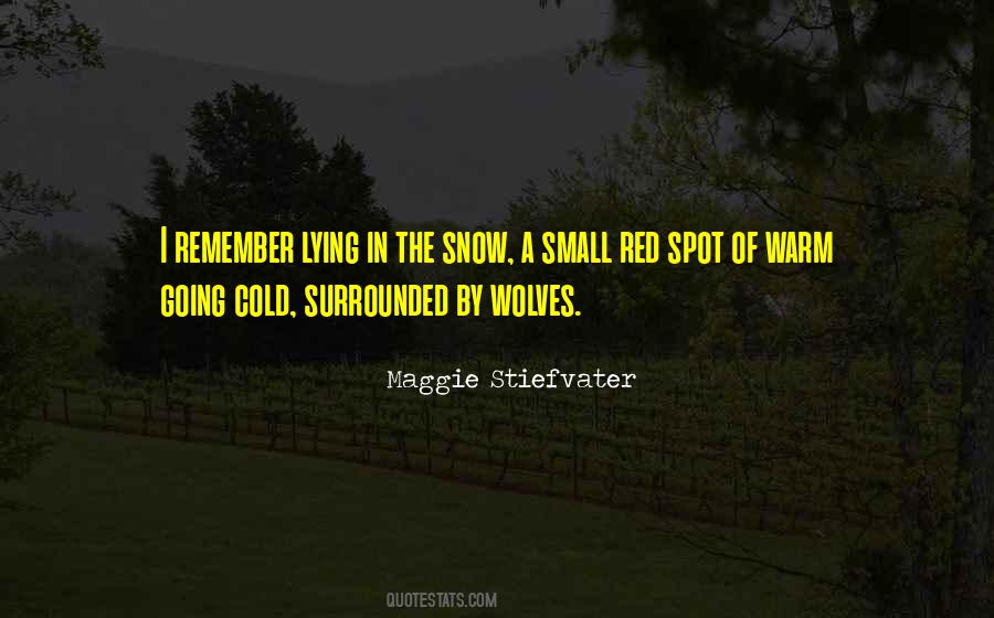 In The Snow Quotes #42184