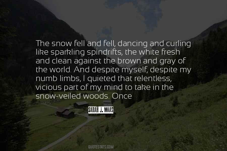 In The Snow Quotes #919407