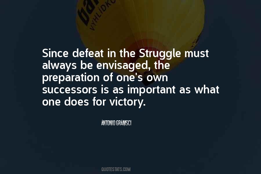 In The Struggle Quotes #1135731