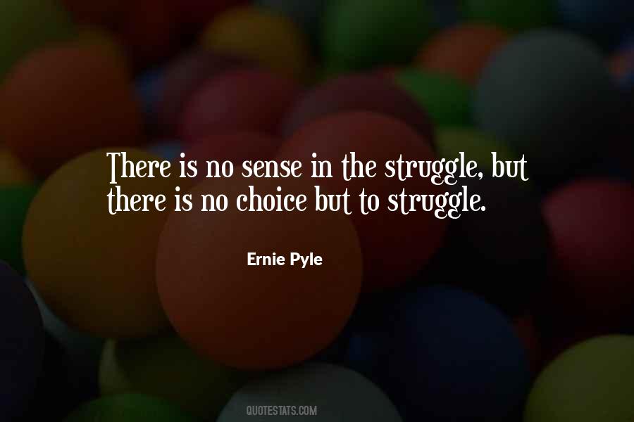 In The Struggle Quotes #141339