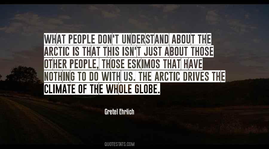 Quotes About The Arctic #251420