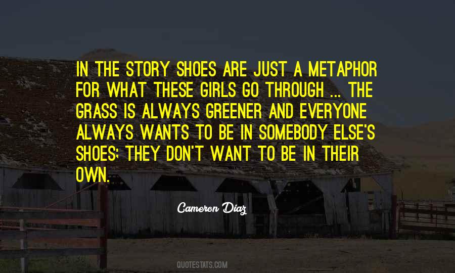 In Their Shoes Quotes #1179451