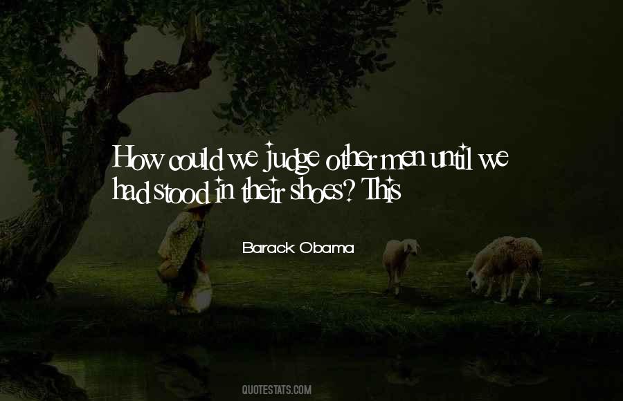 In Their Shoes Quotes #1389594