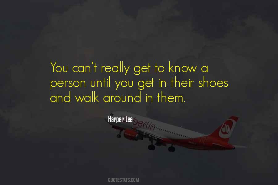 In Their Shoes Quotes #1403391
