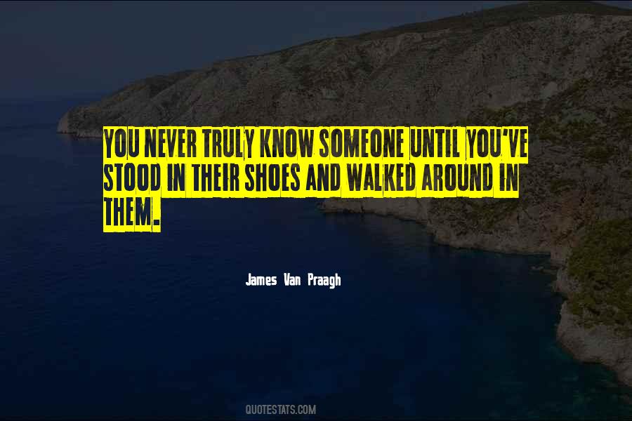 In Their Shoes Quotes #1717771