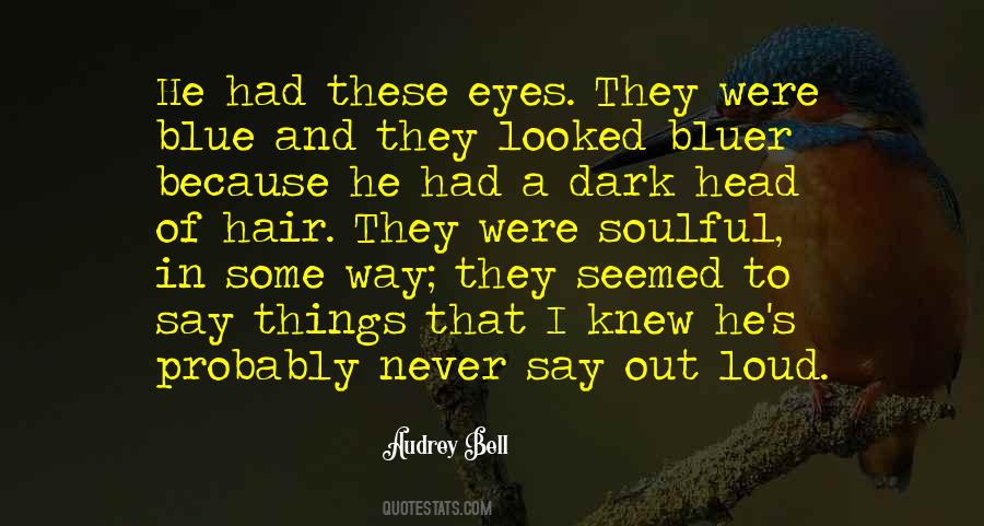 In These Eyes Quotes #598863 In These Eyes Quotes #598863