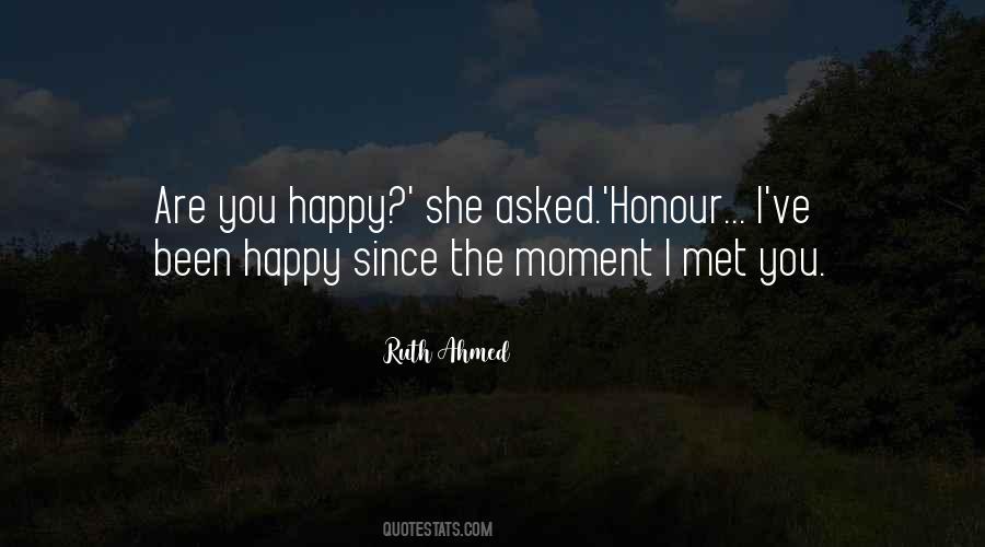 In This Moment I Am Happy Quotes #6658