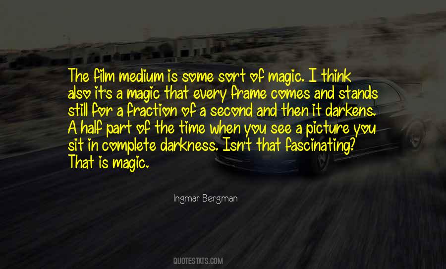 In Time You'll See Quotes #127213