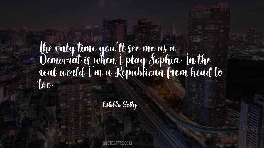 In Time You'll See Quotes #1837460