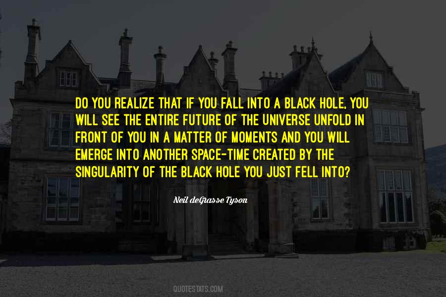In Time You'll See Quotes #186259