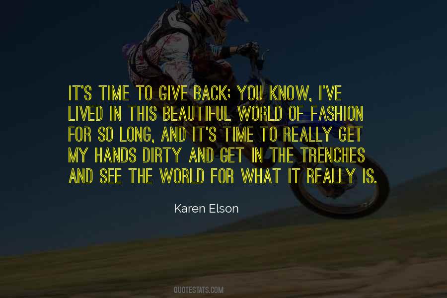 In Time You'll See Quotes #189403