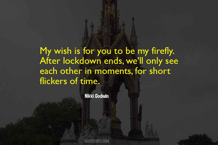In Time You'll See Quotes #347361