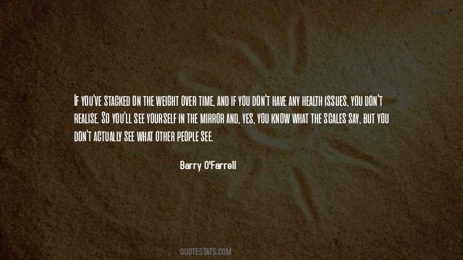 In Time You'll See Quotes #794154