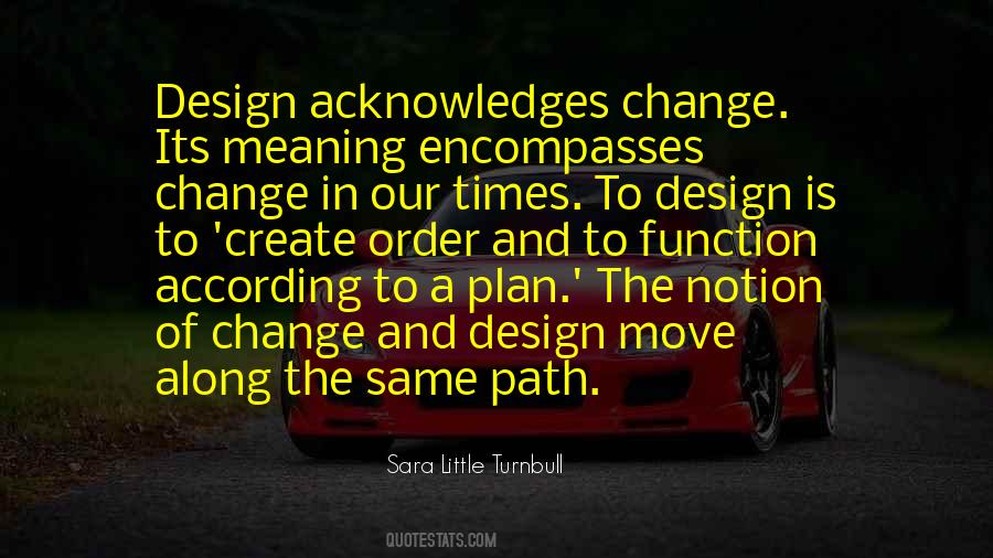 In Times Of Change Quotes #1130630