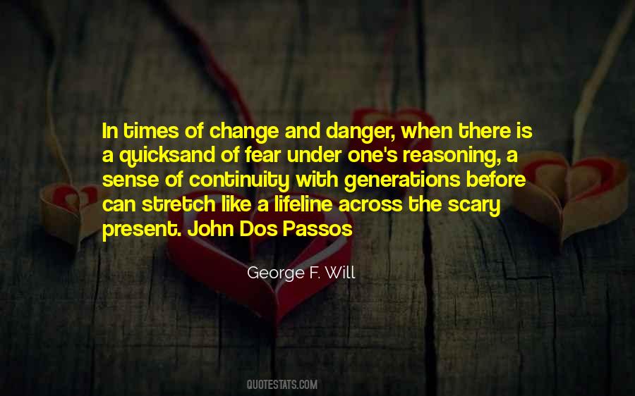 In Times Of Change Quotes #1605428