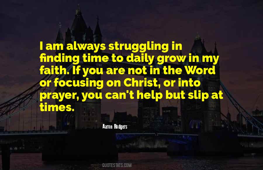 In Times Of Struggle Quotes #1601750