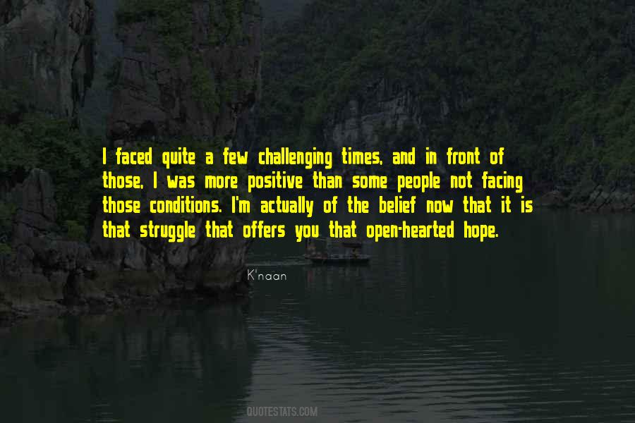 In Times Of Struggle Quotes #1839582