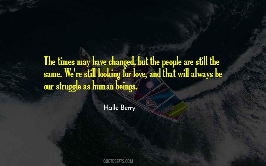 In Times Of Struggle Quotes #818116