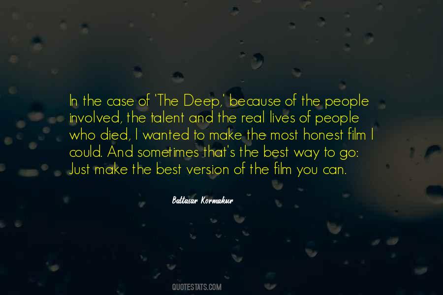 In Too Deep Film Quotes #465942