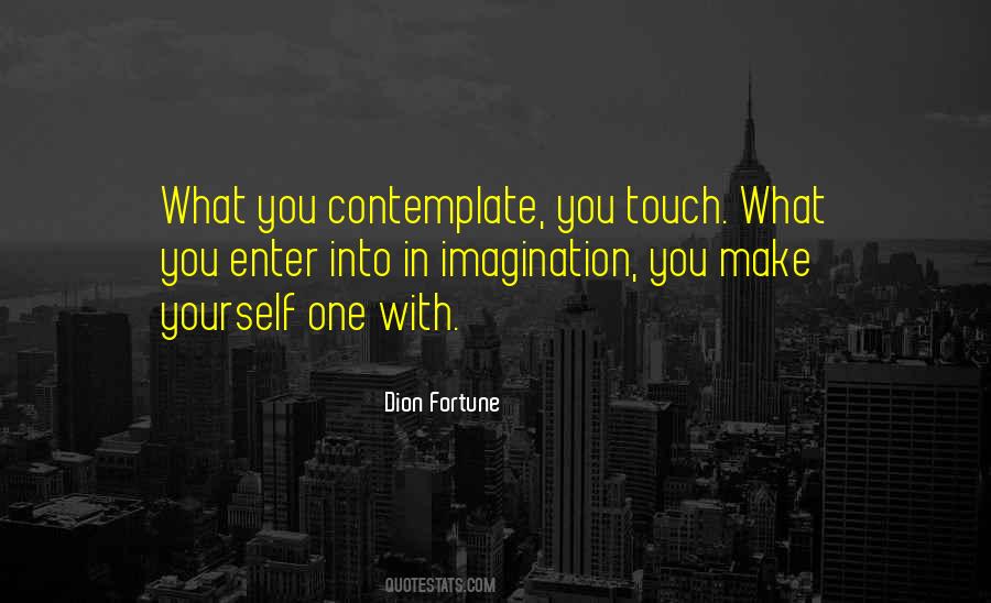In Touch With Yourself Quotes #1173342