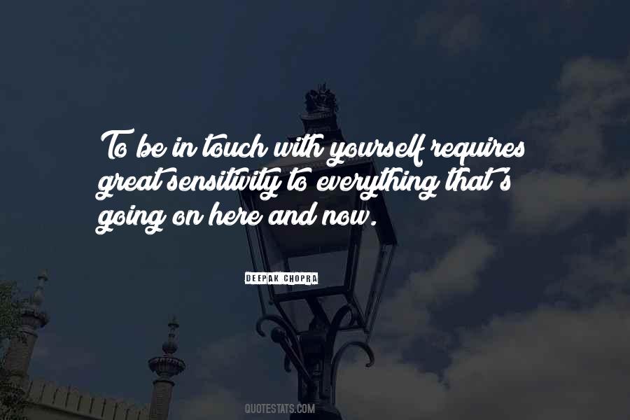 In Touch With Yourself Quotes #1223605