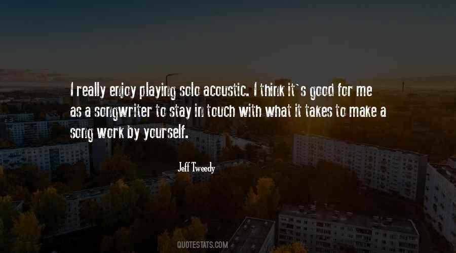 In Touch With Yourself Quotes #365509