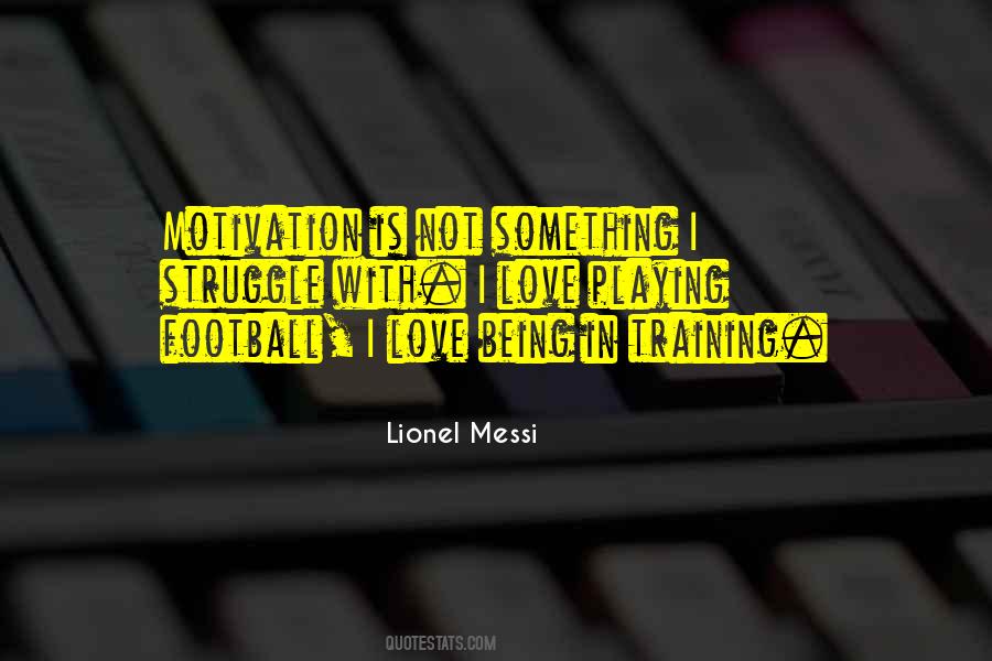 In Training Quotes #247271