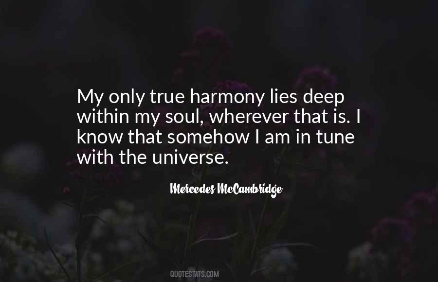 In Tune With The Universe Quotes #1235827