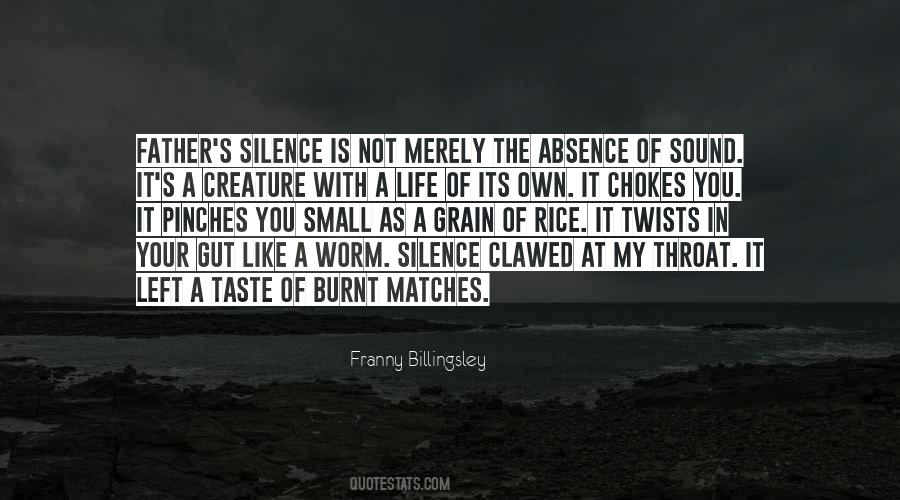 In Your Absence Quotes #1043010