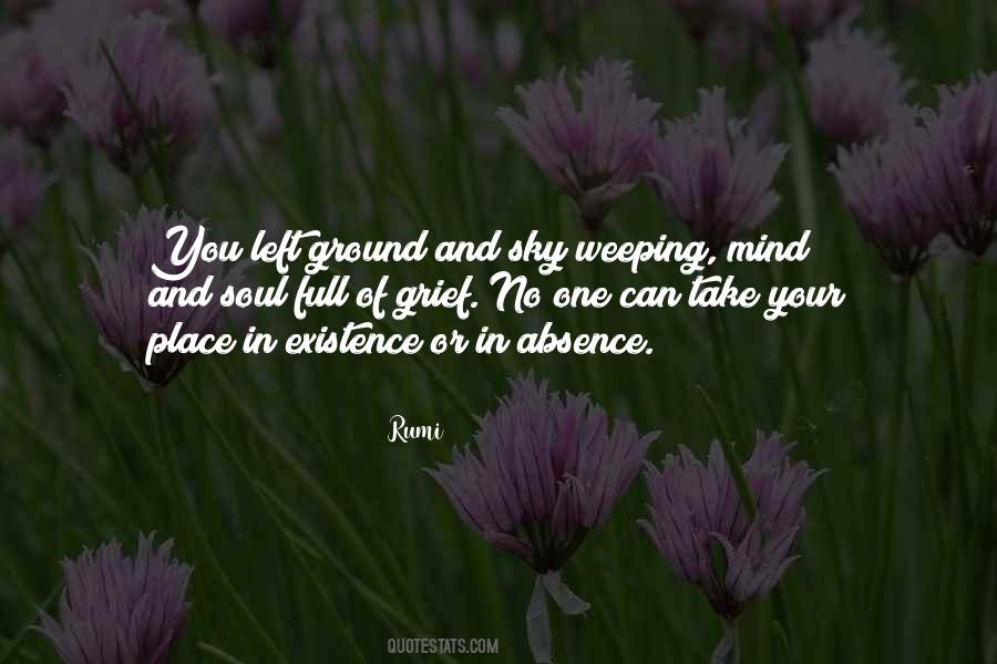 In Your Absence Quotes #1189544