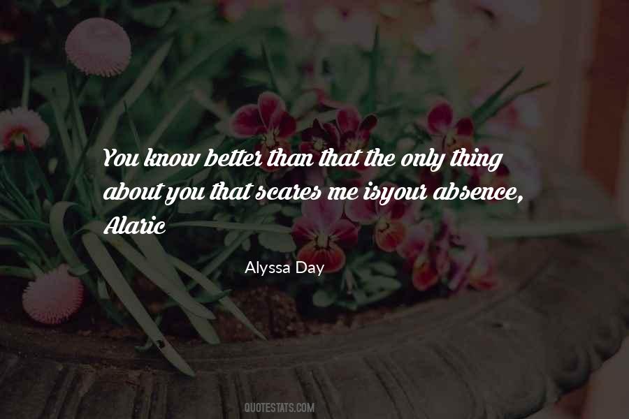 In Your Absence Quotes #1810190
