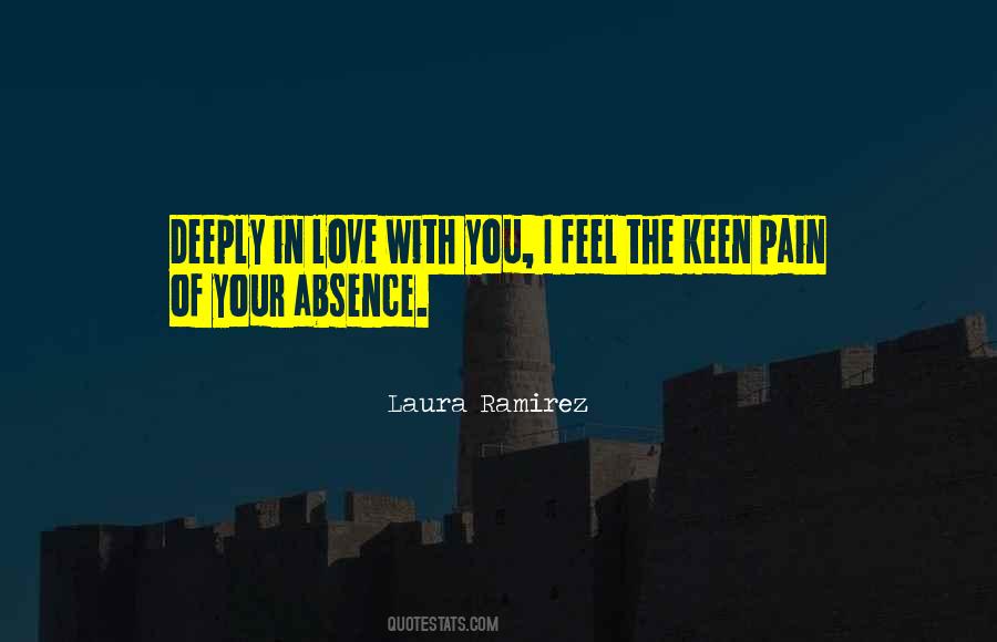 In Your Absence Quotes #22981