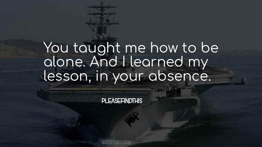 In Your Absence Quotes #574466