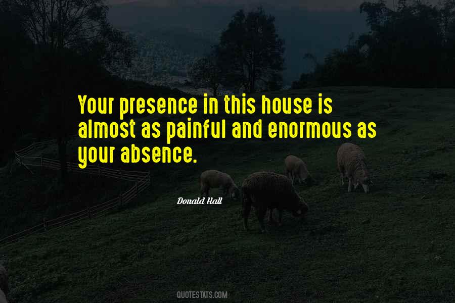 In Your Absence Quotes #997165