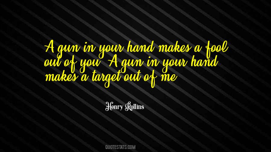 In Your Hand Quotes #1844291