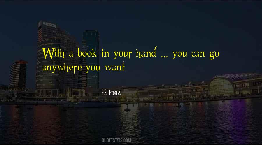 In Your Hand Quotes #909925