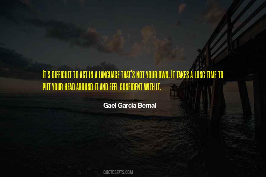 In Your Own Time Quotes #256022