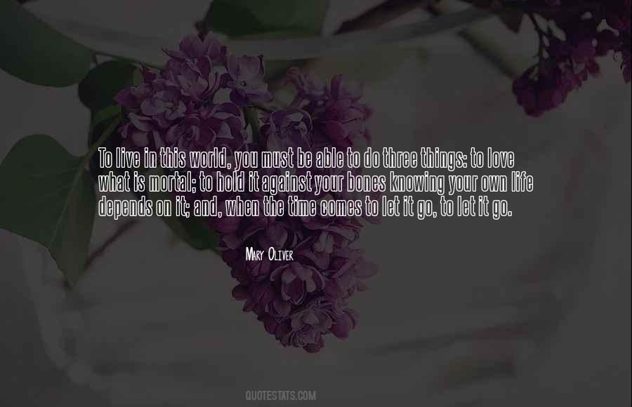In Your Own Time Quotes #541849